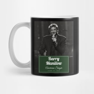 Barry Manilow Mug